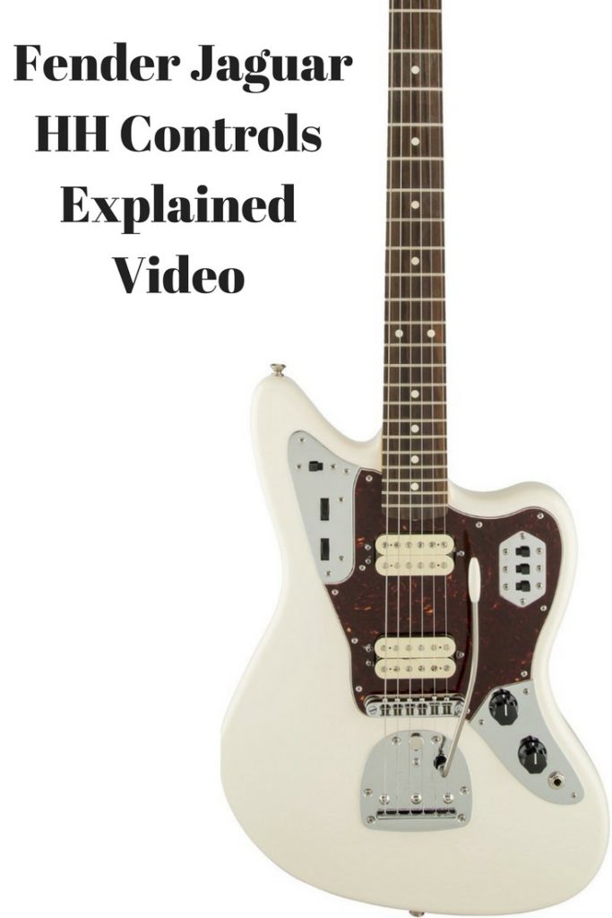 Explained What Do the Controls On the Fender Jaguar HH Do? Greg Kocis