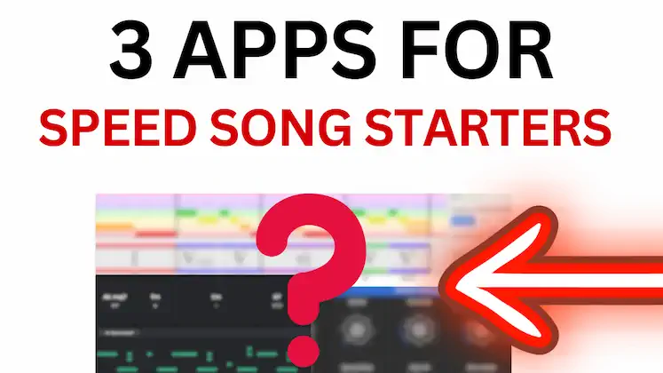 3 Speed Songwriting Apps | Instance Chord Packs Melody Writing AI Tools & More