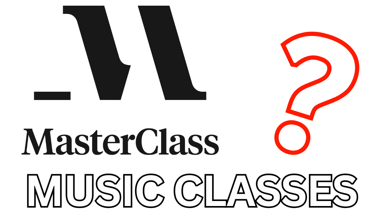 Learn From The Best or Waste Your Time? The Truth About Masterclass.con Music Courses!